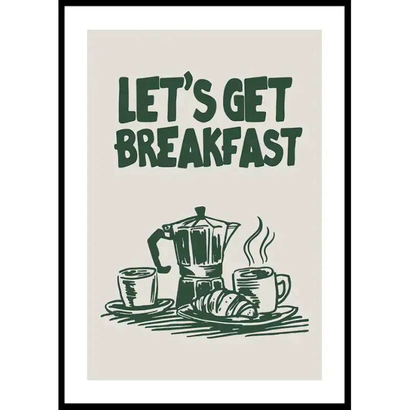 Kundfavorit Poster Gallerix Let's Get Breakfast30x40 cm
